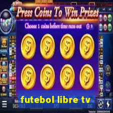 futebol libre tv